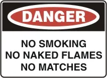 D 181 — NO SMOKING NO NAKED FLAMES NO MATCHES